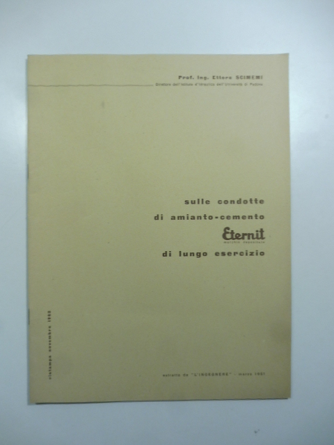 Sulle condotte di amianto-cemento Eternit di lungo esercizio